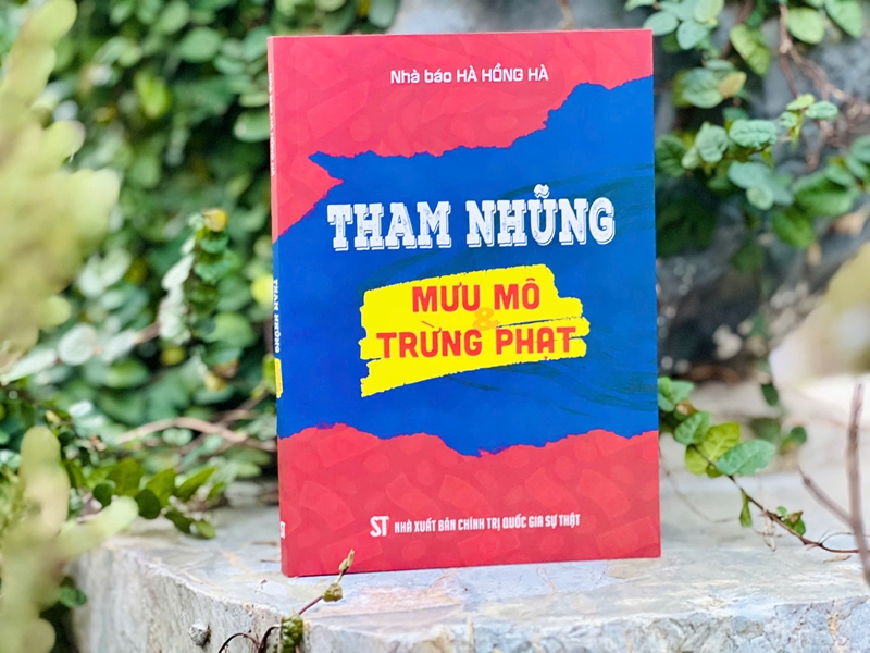 Tái bản cuốn sách “Tham nhũng: Mưu mô và trừng phạt”