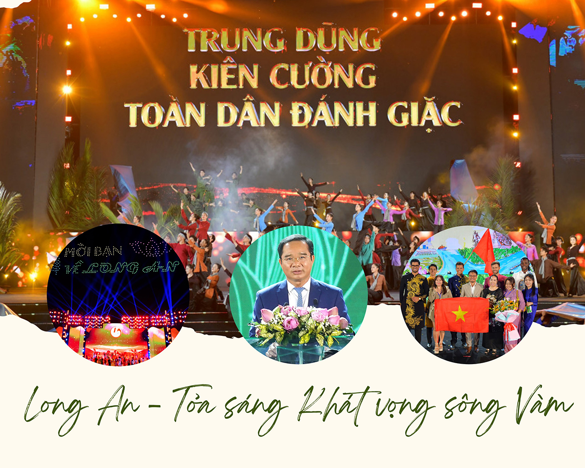 Long An - Tỏa sáng Khát vọng sông Vàm